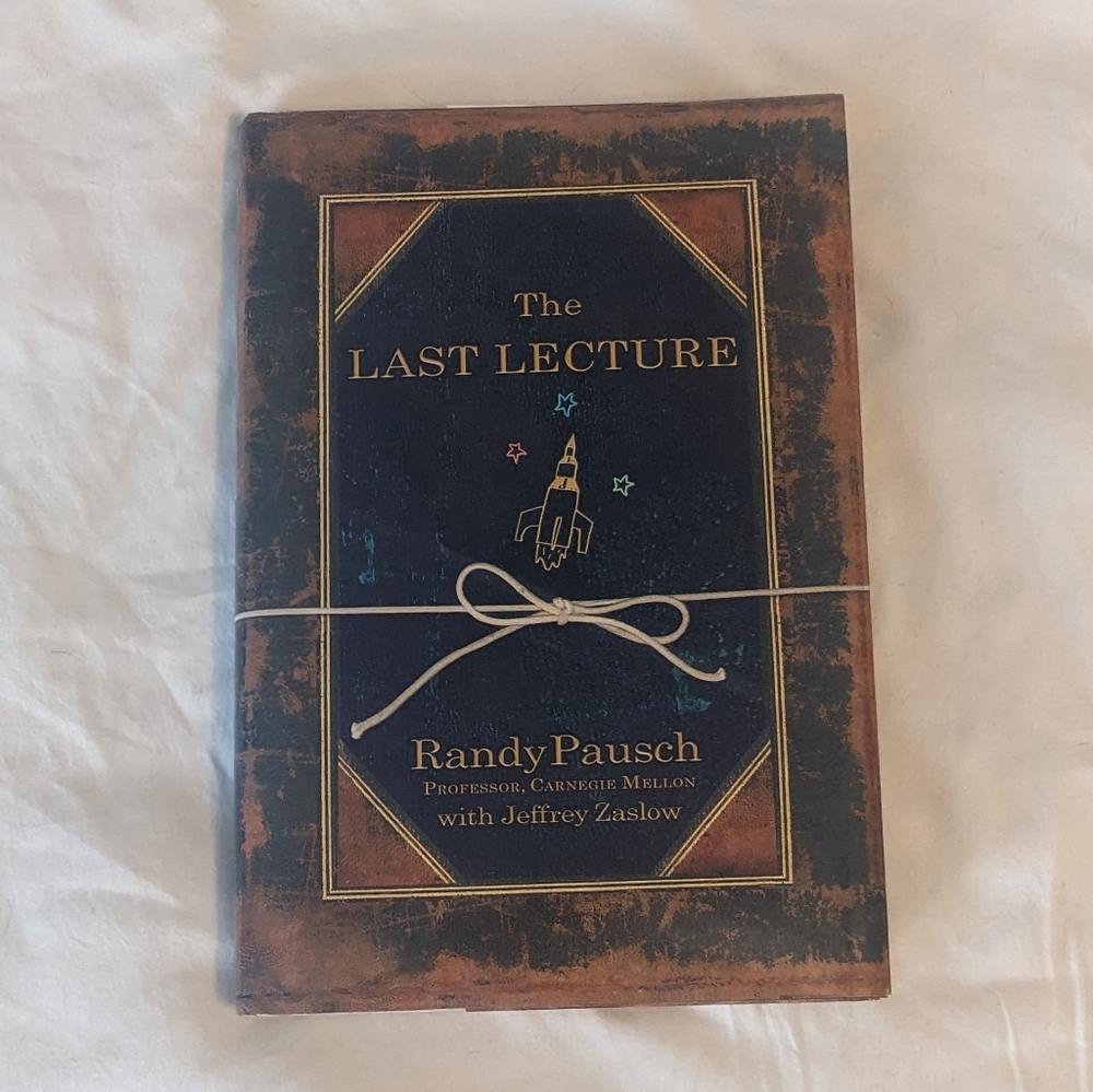The Last Lecture by Randy Pausch